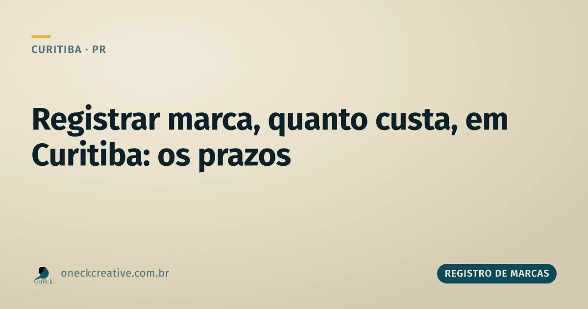 Registrar marca, quanto custa, em Curitiba