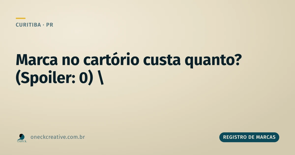 Quanto custa registrar uma marca no cartório em Curitiba?