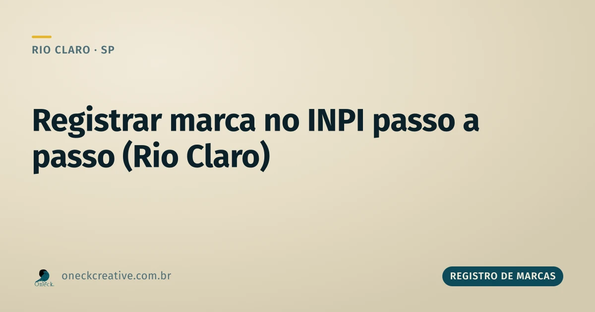 Como registrar uma marca no INPI passo a passo em Rio Claro