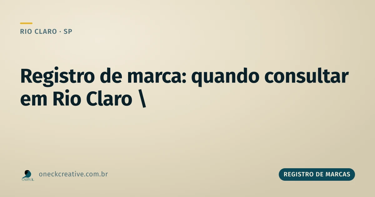 Registro de marca: em que momento fazer a consulta em Rio Claro