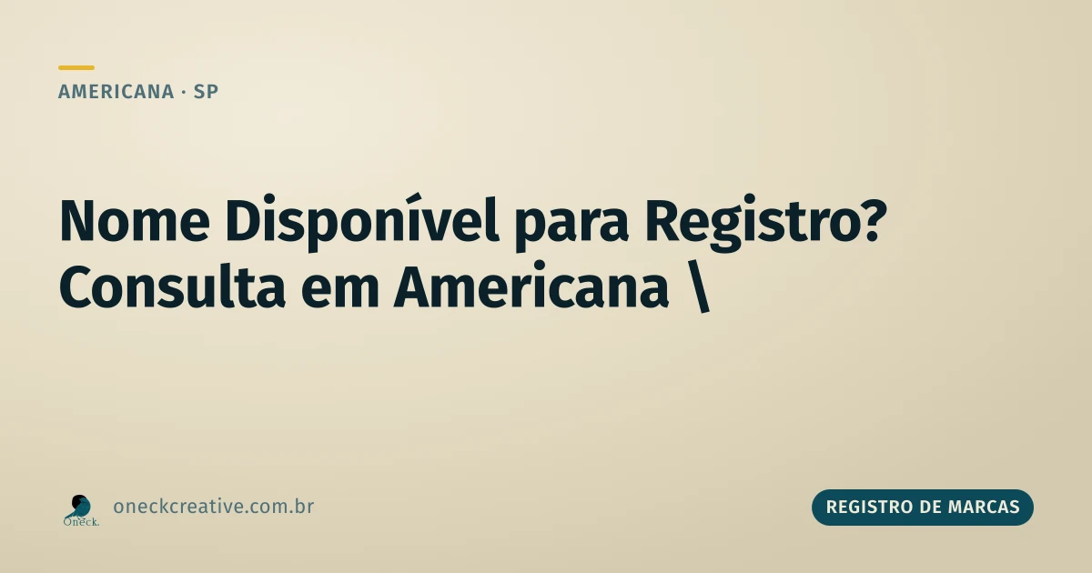 Como saber se um nome está disponível para registro em Americana