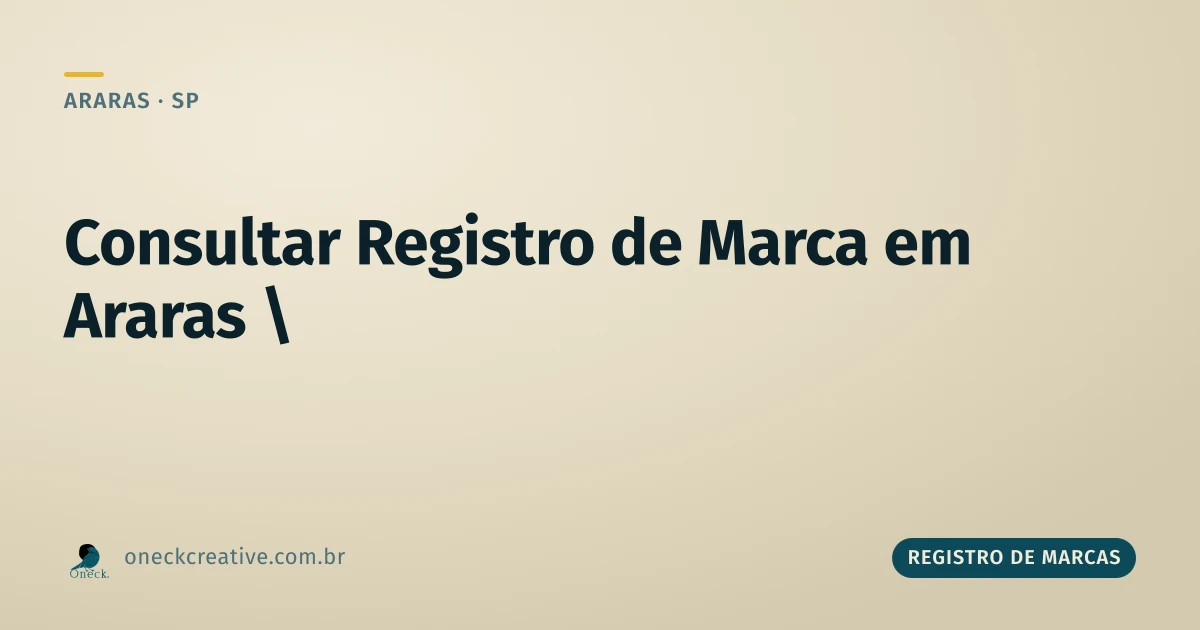 Consultar registro de marca em Araras: o momento certo de fazer isso