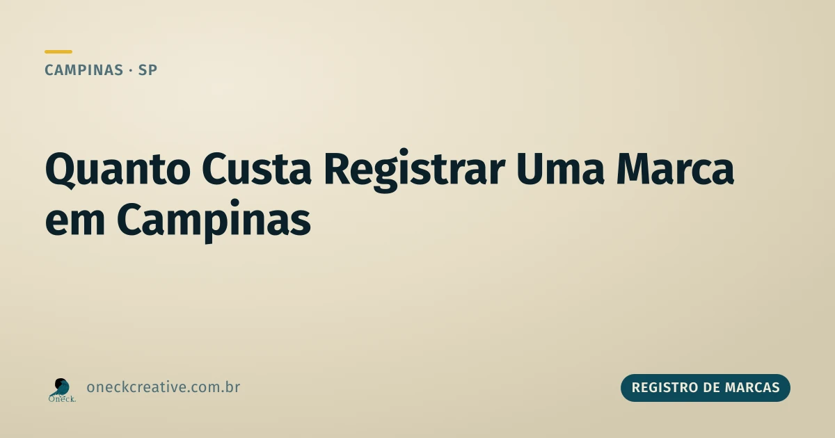 Quanto custa registrar uma marca em Campinas
