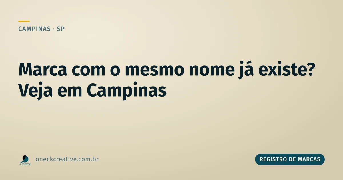 Como saber se já existe uma marca com o mesmo nome em Campinas