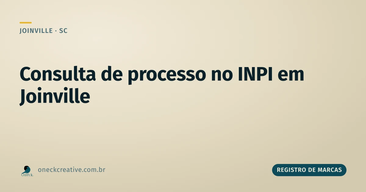 Consulta de processo no INPI em Joinville: como acompanhar o pedido já protocolado