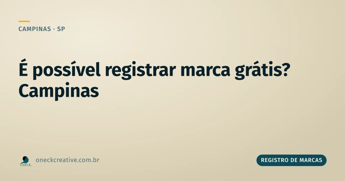É possível registrar uma marca gratuitamente em Campinas?