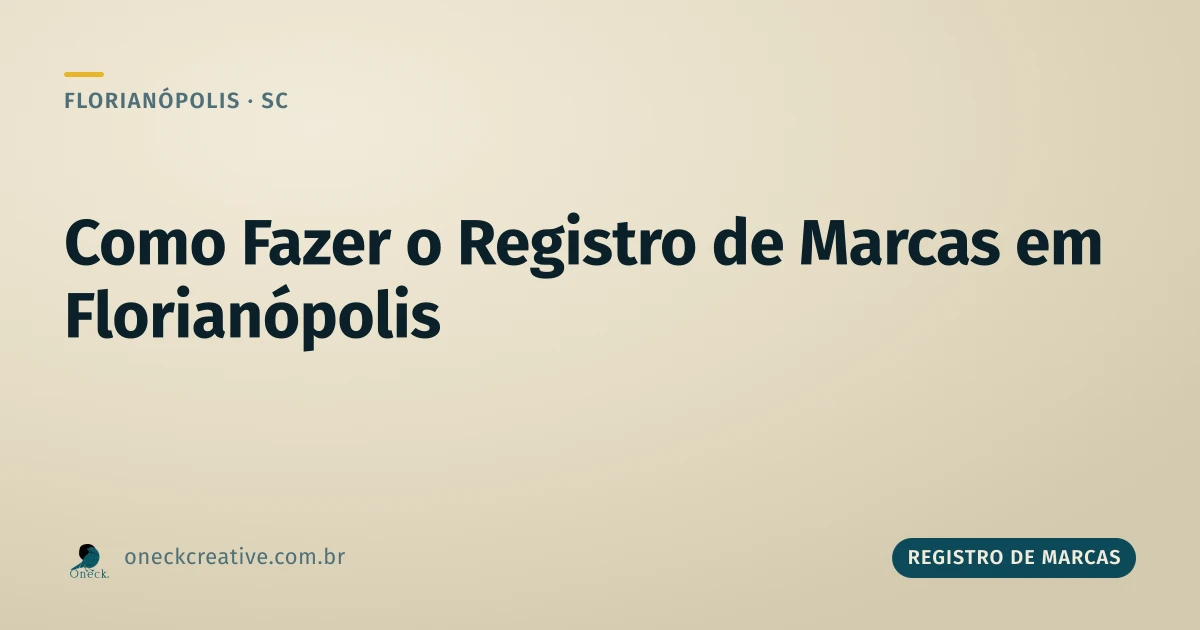 Como fazer o registro de marcas em Florianópolis