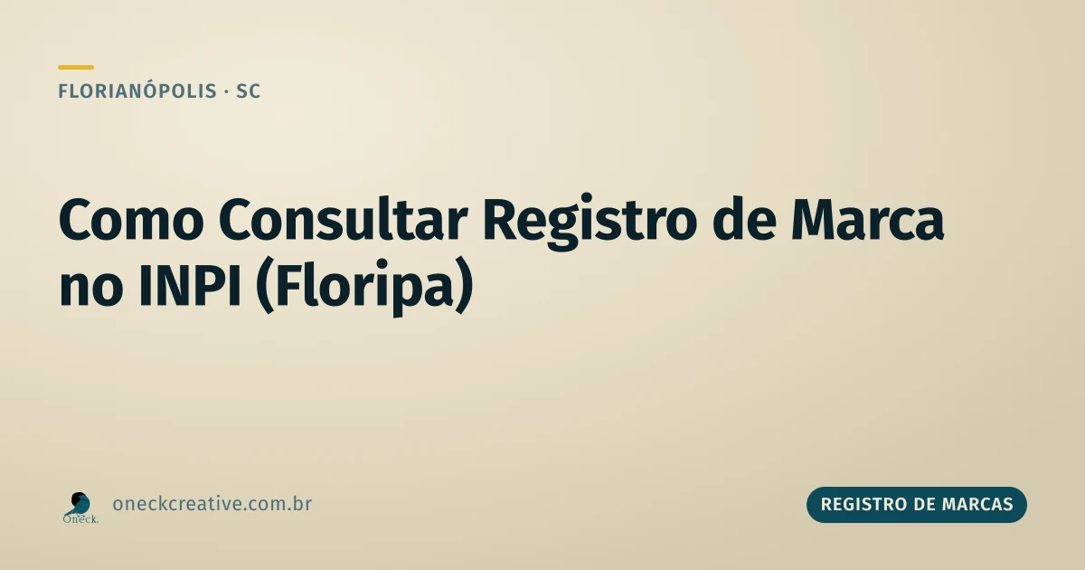 Como consultar registro de marca no INPI em Florianópolis (e entender o resultado)