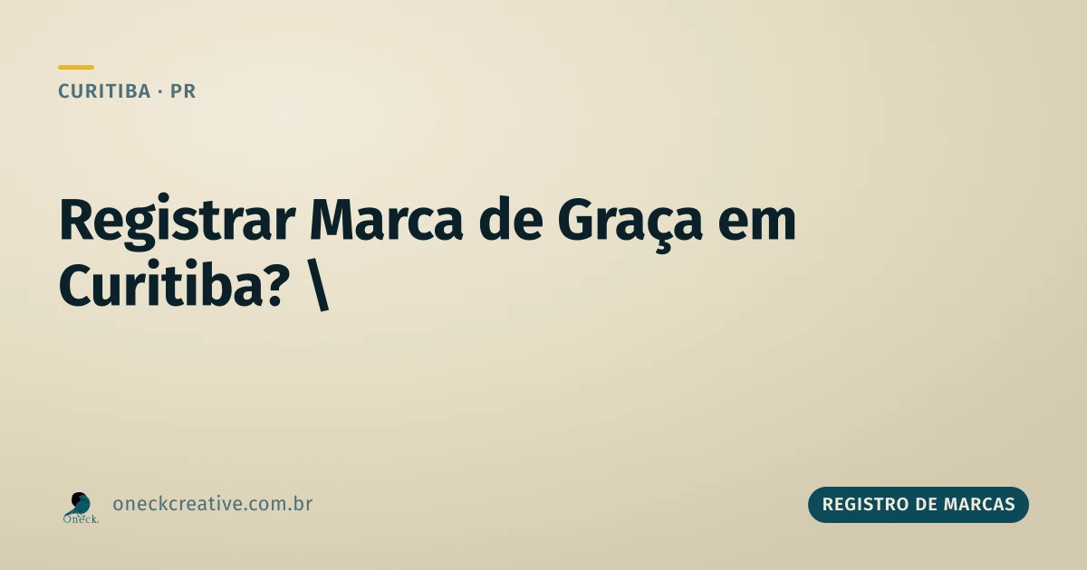 É possível registrar uma marca gratuitamente em Curitiba?
