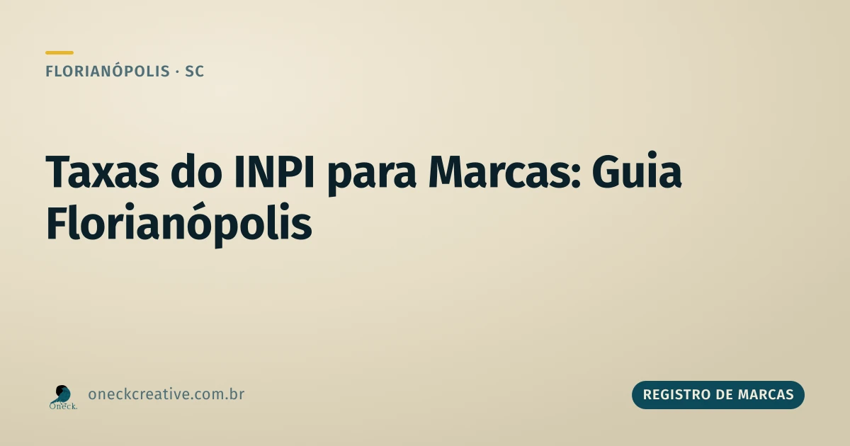 Quais são as taxas do INPI para marcas, em Florianópolis