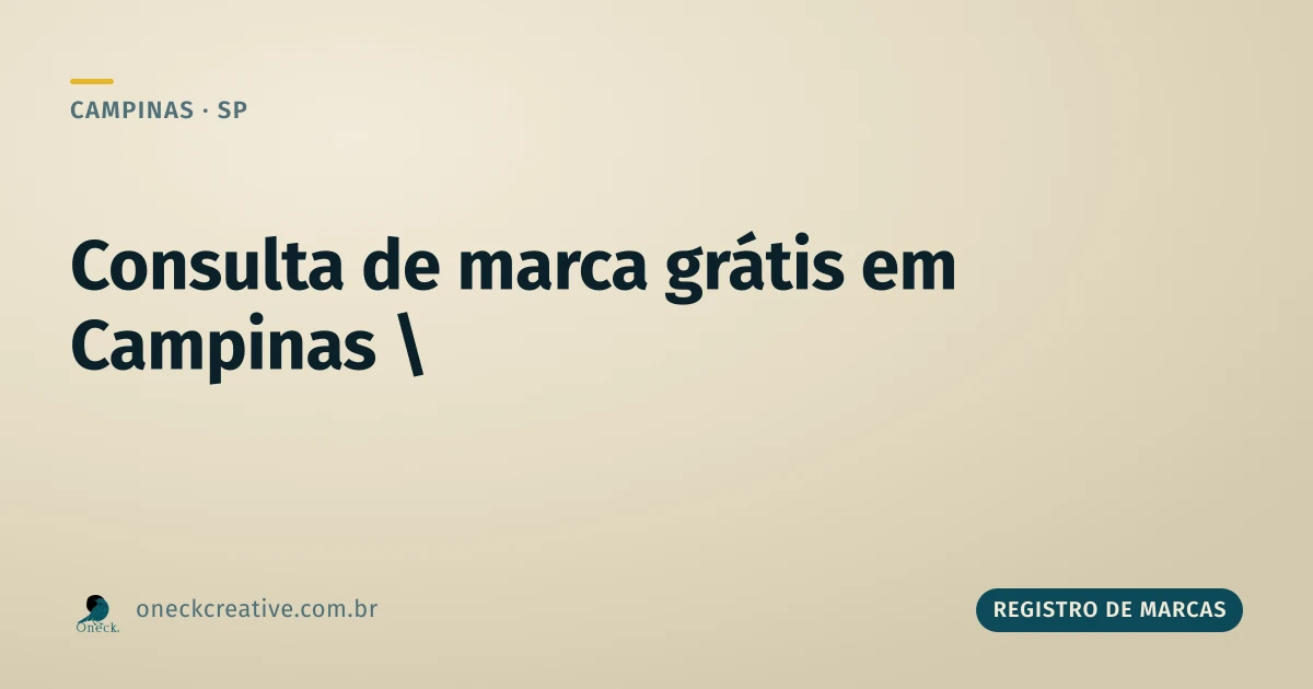 Consulta registro de marcas gratuito em Campinas: como funciona na prática