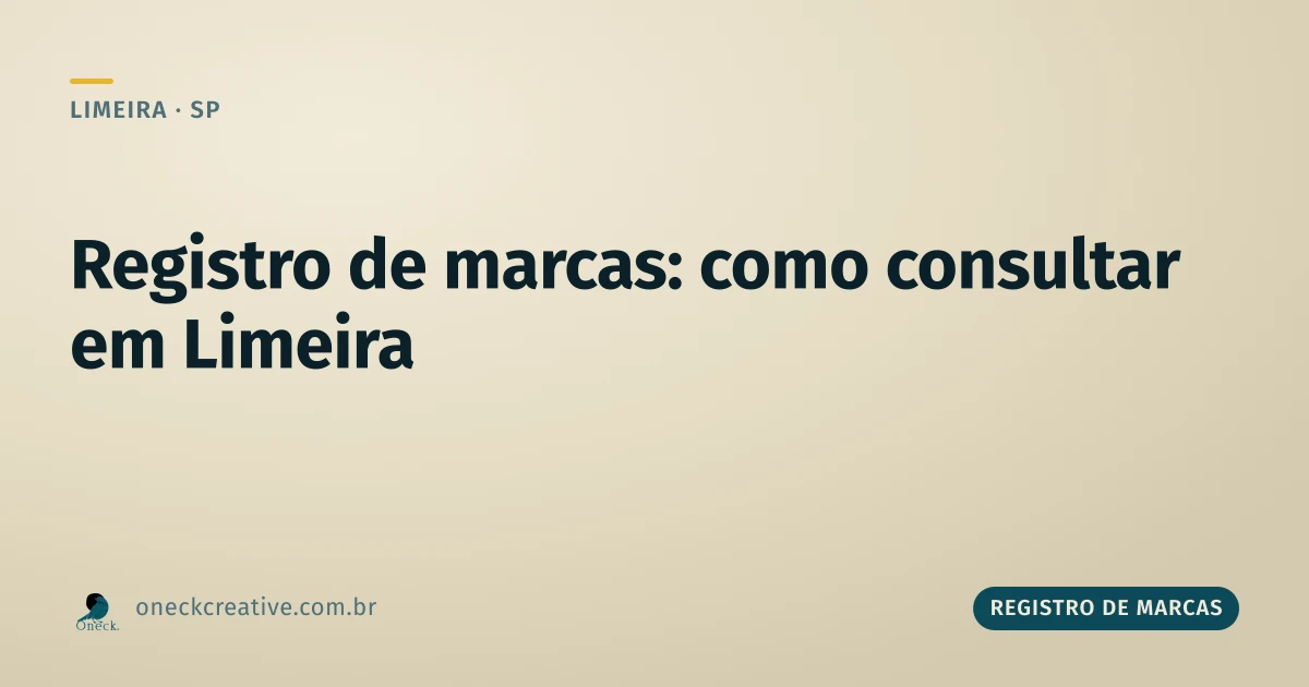 Registro de marcas: como consultar passo a passo em Limeira