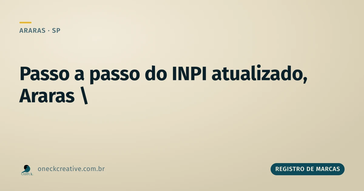 INPI registro de marcas passo a passo, atualizado, em Araras