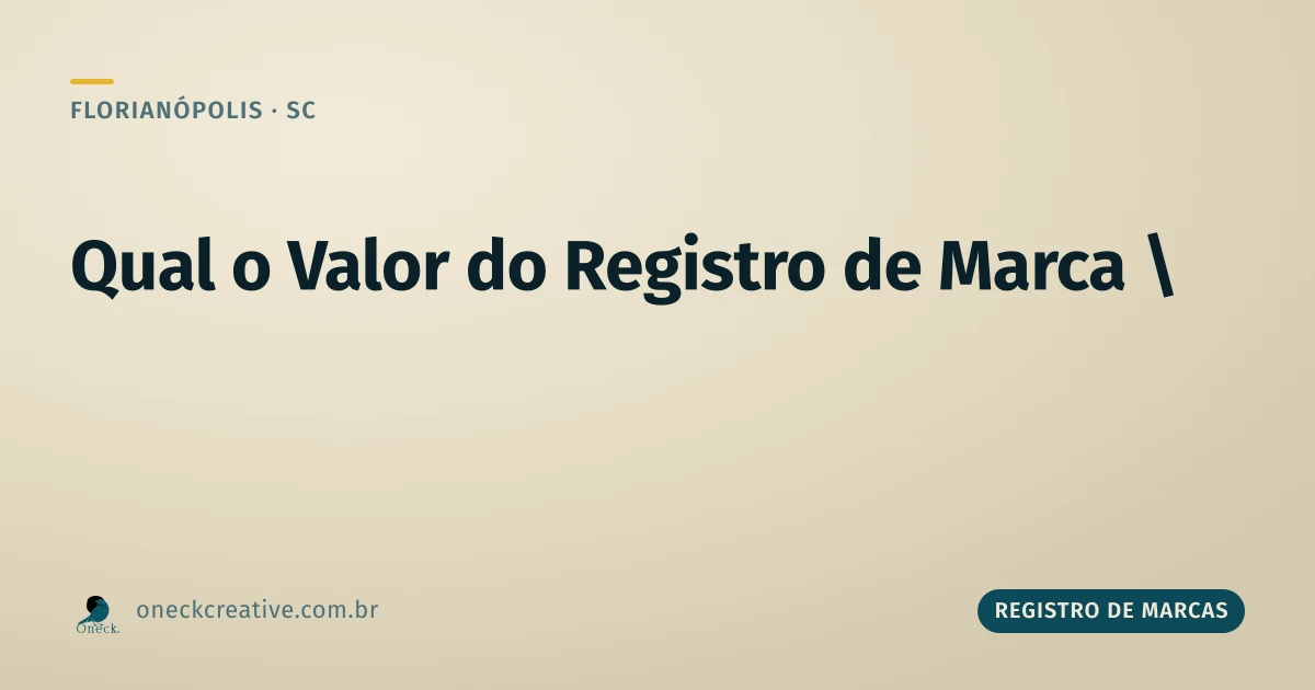 Qual valor registro de marca em Florianópolis