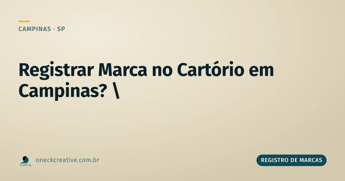 Quanto custa registrar uma marca no cartório em Campinas