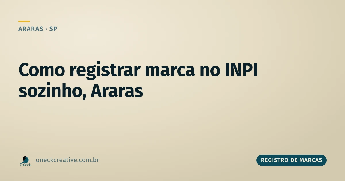 Como registrar uma marca no INPI sozinho, em Araras