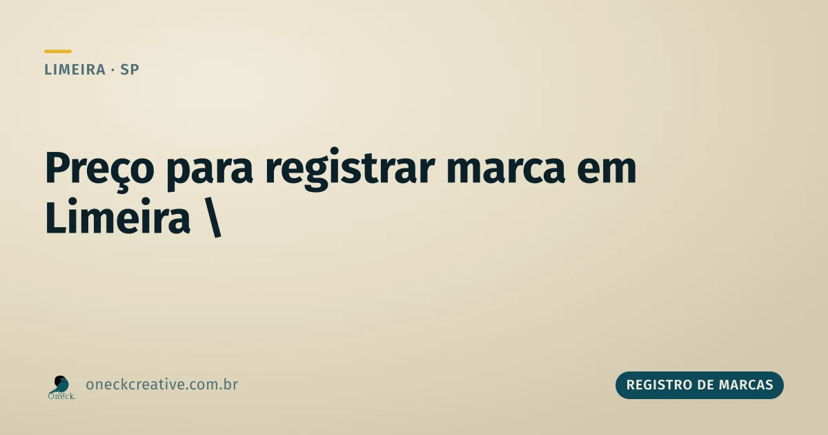 Quanto custa registrar uma marca em Limeira