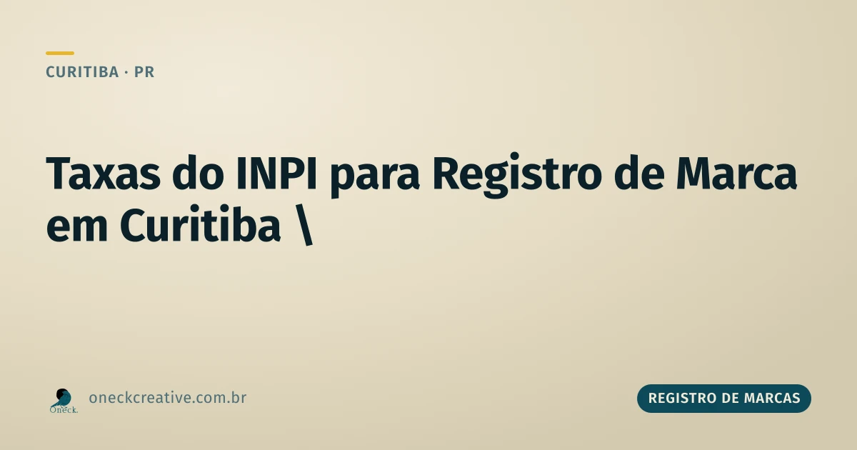 Quais são as taxas para registro de marca no INPI em Curitiba