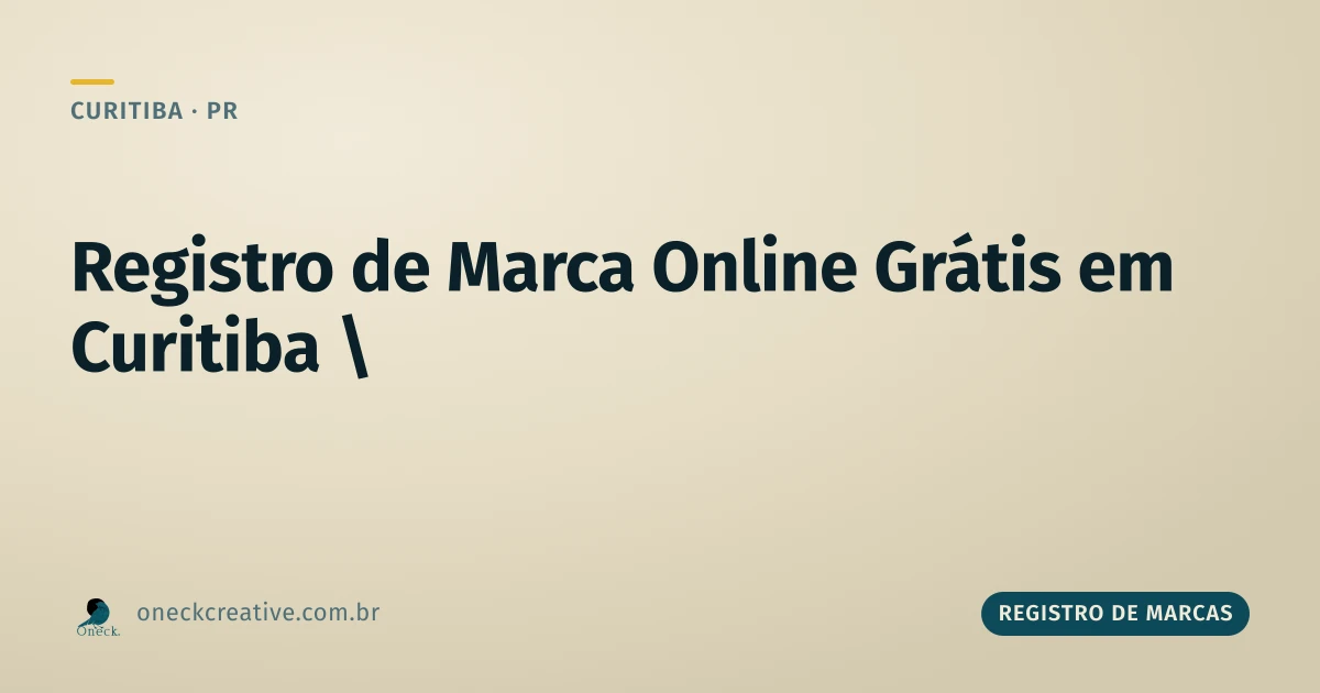 Registro de marcas online grátis em Curitiba