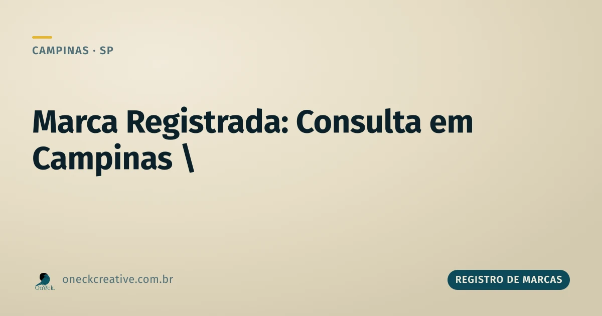 Marca registrada, consulta em Campinas: como saber a situação do seu pedido