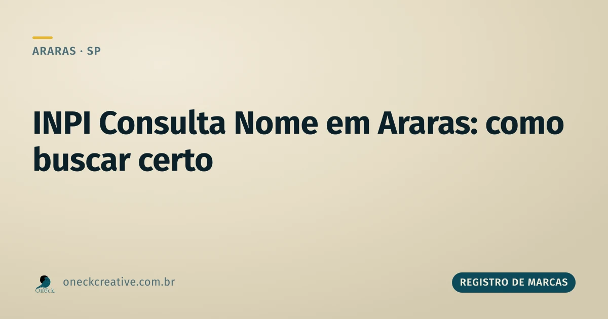INPI consulta nome: como buscar certo no e-Marcas em Araras