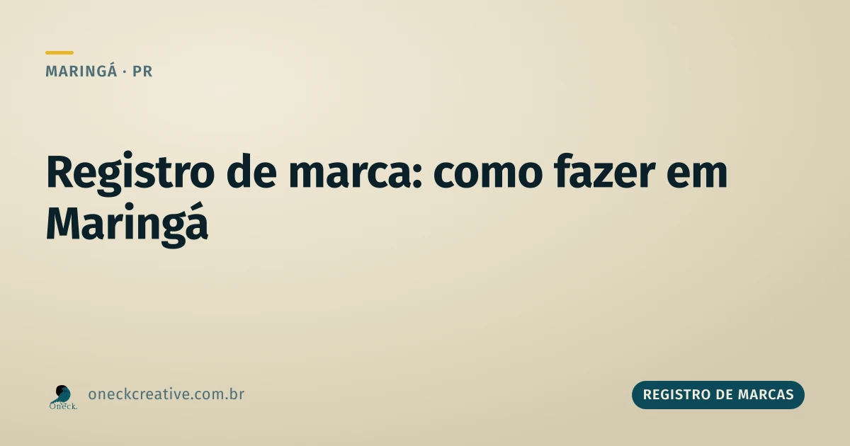 Registro de marca como fazer em Maringá: sozinho ou com ajuda