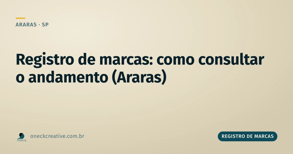 Registro de marcas: como consultar o andamento de um pedido já feito em Araras