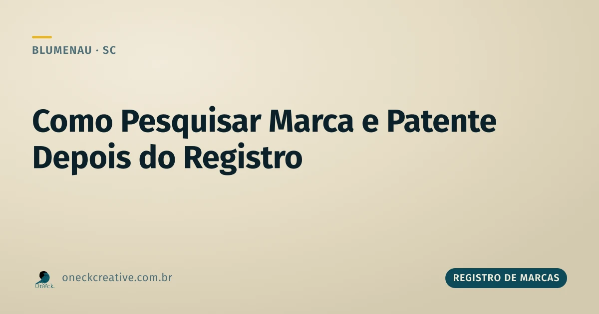 Como pesquisar registro de marcas e patentes em Blumenau