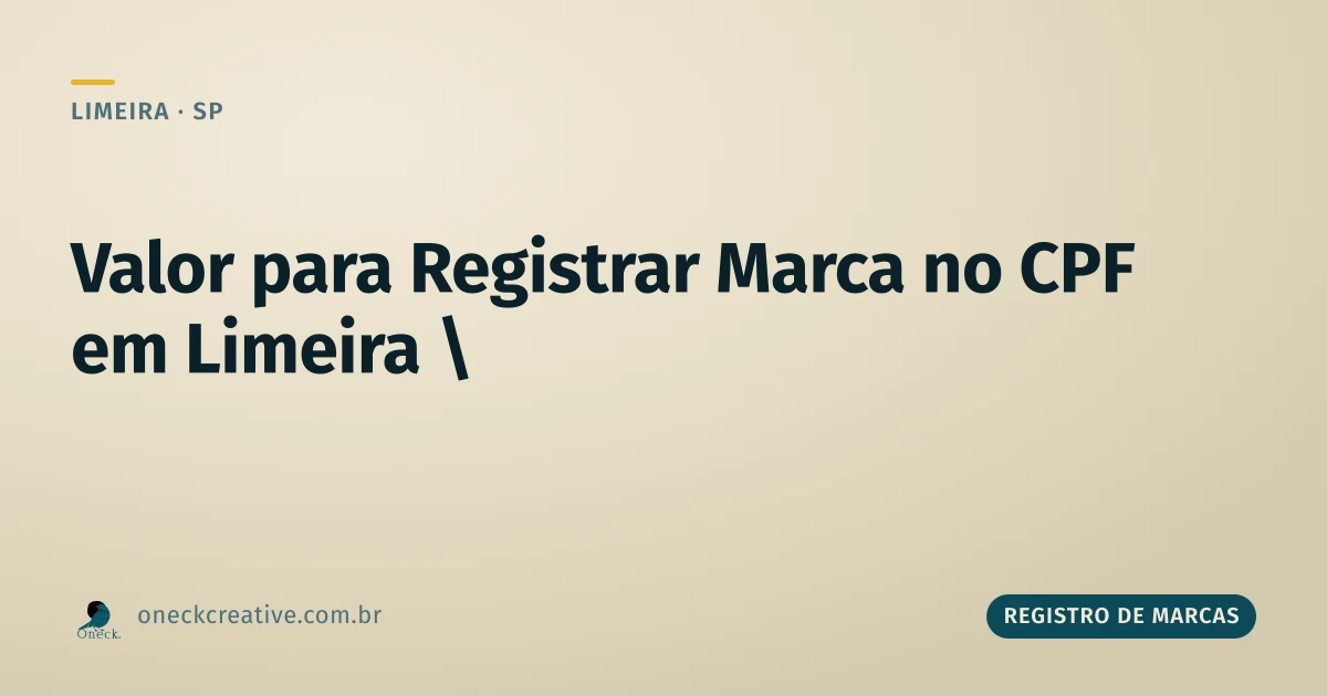 Qual o valor para registrar uma marca no CPF em Limeira
