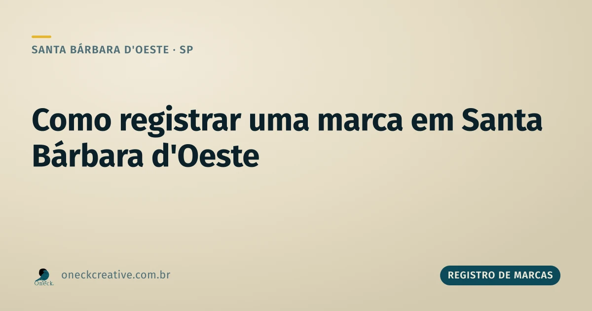Como registrar uma marca em Santa Bárbara d'Oeste: qual tipo escolher