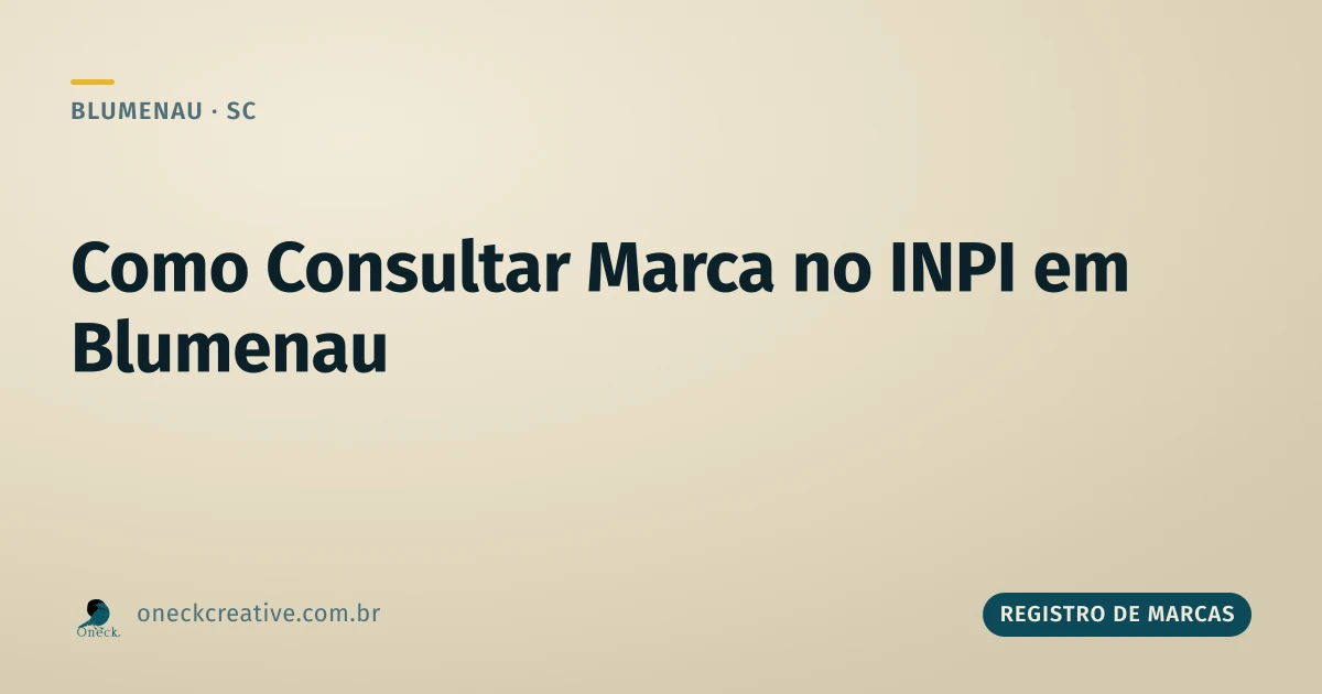 Como consultar registro de marcas no INPI em Blumenau