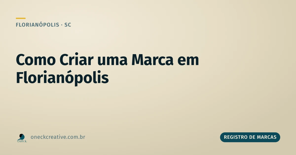 Como criar uma marca em Florianópolis