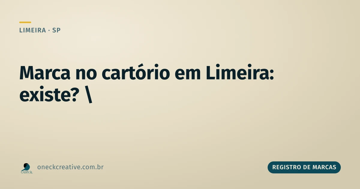Quanto custa registrar uma marca no cartório em Limeira