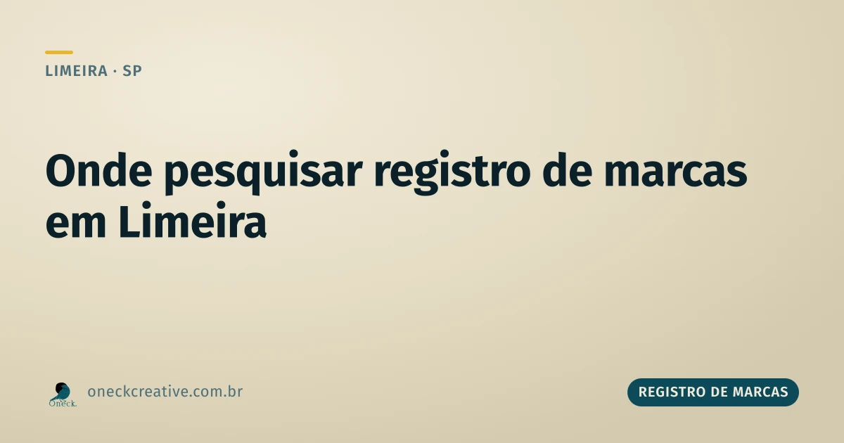 Onde pesquisar registro de marcas: o único lugar que conta em Limeira